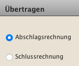 Abschlagsrechnung aus Auftrag übertragen zur Schlussrechnung